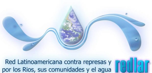Bogotá D.C, de enero 27 de 2015 La Red Latinoamericana de Afectados por las Represas y en Defensa de los Ríos, sus Comunidades y el...