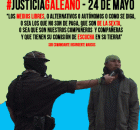 #JusticiaGaleano 24 de Mayo “los medios libres, o alternativos o autónomos o como se diga, o sea los que no son de paga, que son...