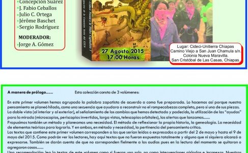 Audios de la presentación del libro «El Pensamiento Crítico frente la Hidra Capitalista I“ realizado en el auditorio del CIDECI-Unitierra, en San Cristóbal de Las...